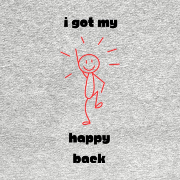 I Got My Happy Back by Armadales